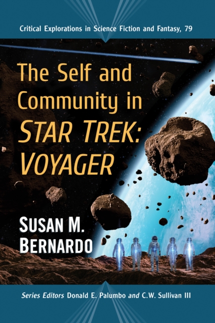 The Self and Community in Star Trek: Voyager, EPUB eBook
