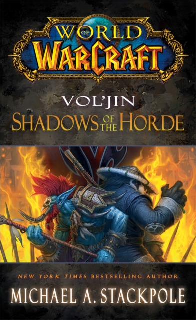 World of Warcraft: Vol'jin: Shadows of the Horde, Paperback / softback Book