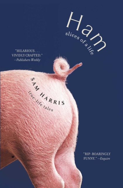 Ham: Slices of a Life : Essays and Stories, EPUB eBook