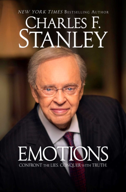 Emotions : Confront the Lies. Conquer with Truth., EPUB eBook