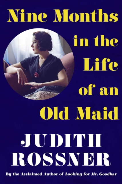 Nine Months in the Life of an Old Maid, EPUB eBook