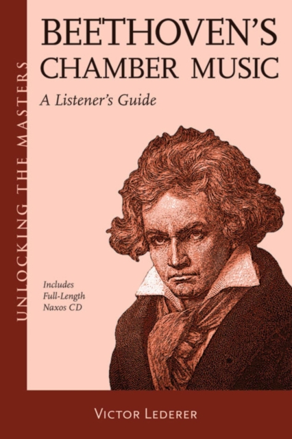 Beethoven's Chamber Music : A Listener's Guide, EPUB eBook