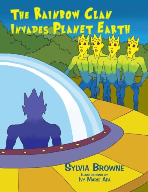 The Rainbow Clan Invades Planet Earth, EPUB eBook