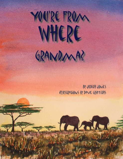 You're from Where Grandma?, EPUB eBook