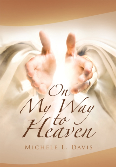 On My Way to Heaven, EPUB eBook
