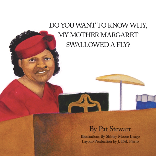 Do You Want to Know Why My Mother Margaret Swallowed a Fly?, EPUB eBook