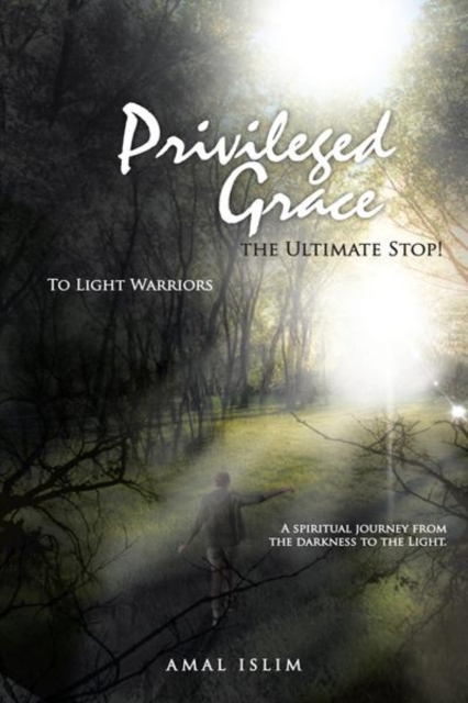 Privileged Grace : The Ultimate Stop!, EPUB eBook