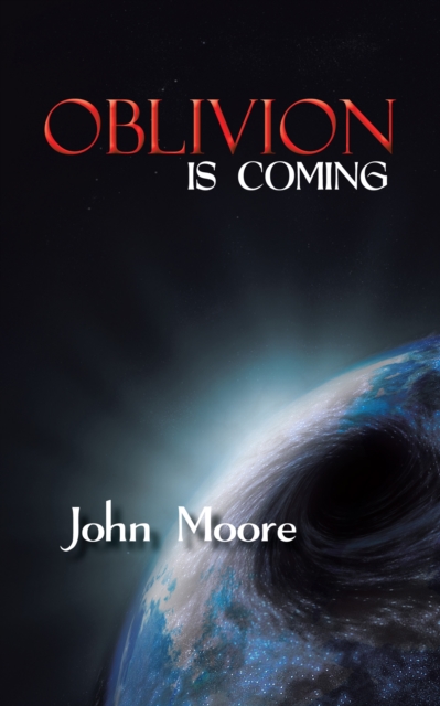 Oblivion Is Coming, EPUB eBook