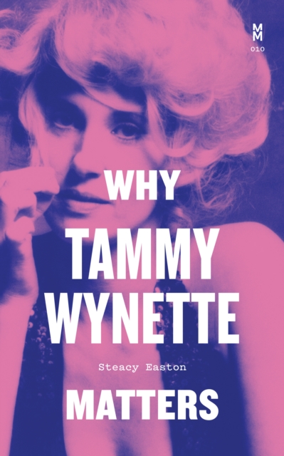 Why Tammy Wynette Matters, EPUB eBook