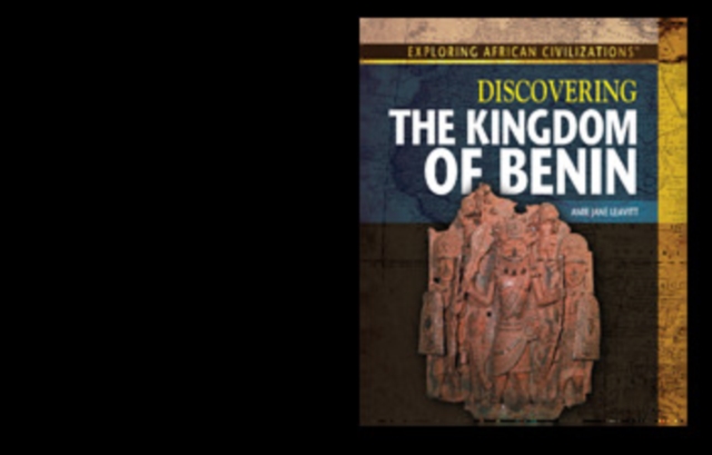 Discovering the Kingdom of Benin, PDF eBook