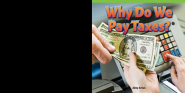 Why Do We Pay Taxes?, PDF eBook