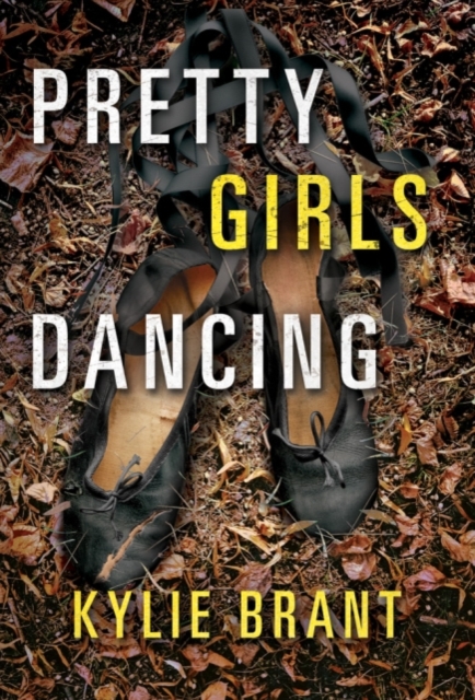 Pretty Girls Dancing, Paperback / softback Book