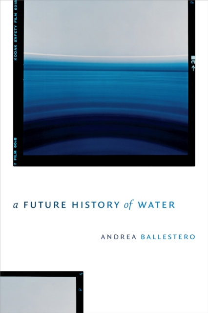 A Future History of Water, PDF eBook