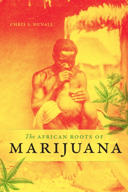 The African Roots of Marijuana, PDF eBook