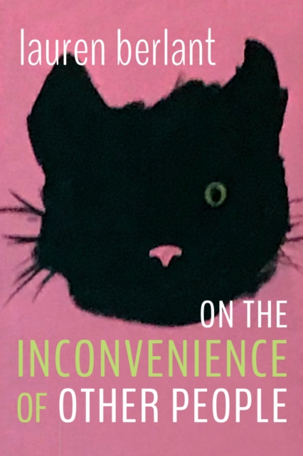 On the Inconvenience of Other People, Hardback Book