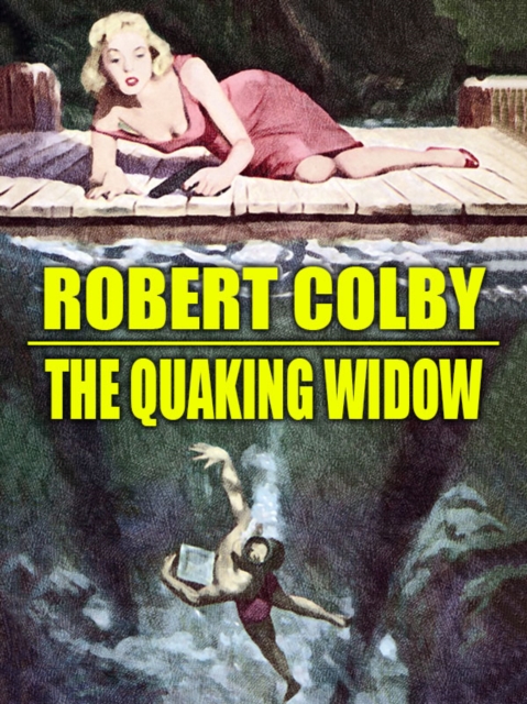 The Quaking Widow, EPUB eBook