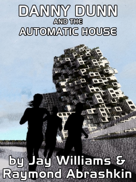 Danny Dunn and the Automatic House, EPUB eBook
