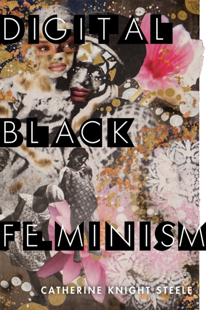 Digital Black Feminism, EPUB eBook