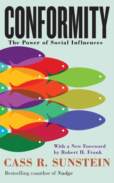 Conformity : The Power of Social Influences, Paperback / softback Book