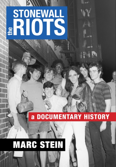 The Stonewall Riots : A Documentary History, Paperback / softback Book