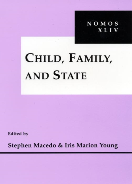 Child, Family and State : NOMOS XLIV, EPUB eBook