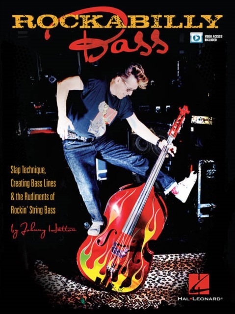 Rockabilly Bass : Slap Technique, Creating Bass Lines & the Rudiments of Rockin' String Bass, Multiple-component retail product Book