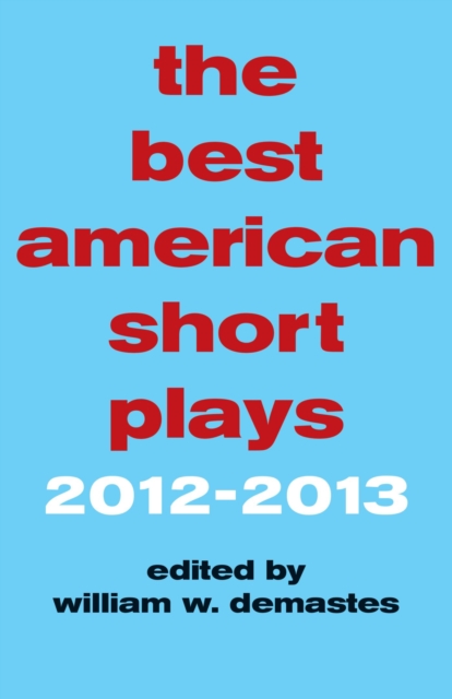 Best American Short Plays 2012-2013, EPUB eBook