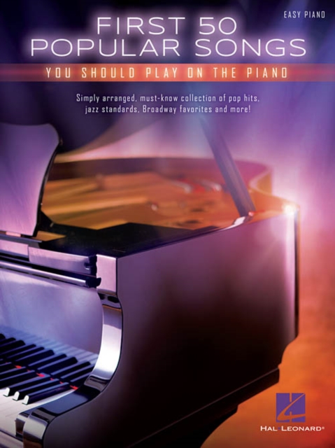 First 50 Popular Songs : You Should Play on the Piano, Book Book