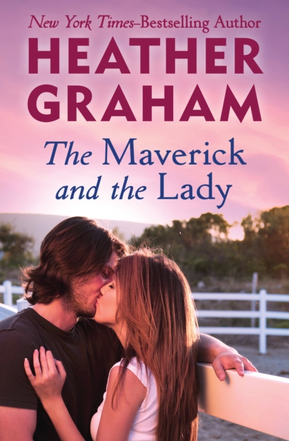 The Maverick and the Lady, EPUB eBook