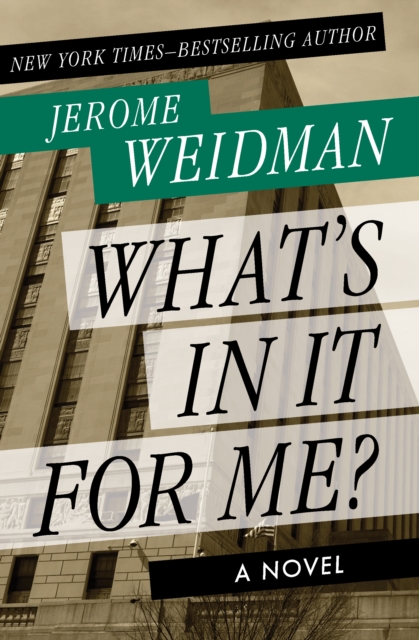 What's in It for Me? : A Novel, EPUB eBook