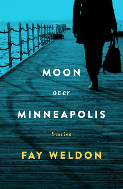 Moon Over Minneapolis : Stories, EPUB eBook