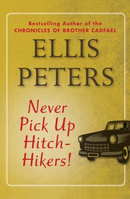 Never Pick Up Hitch-Hikers!, EPUB eBook
