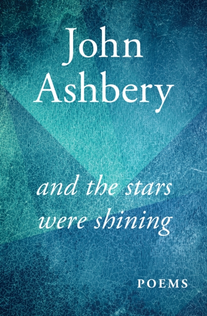 And the Stars Were Shining : Poems, EPUB eBook