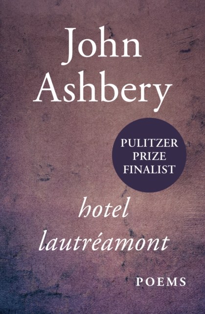 Hotel Lautreamont : Poems, EPUB eBook