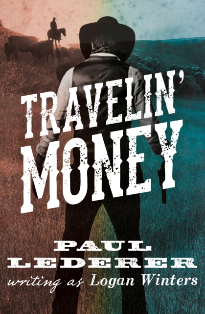 Travelin' Money, EPUB eBook
