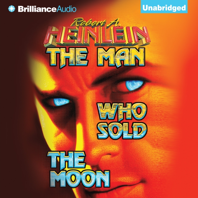The Man Who Sold the Moon, eAudiobook MP3 eaudioBook