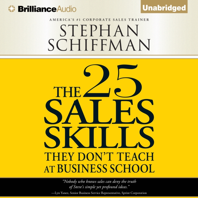 The 25 Sales Skills : They Don't Teach at Business School, eAudiobook MP3 eaudioBook