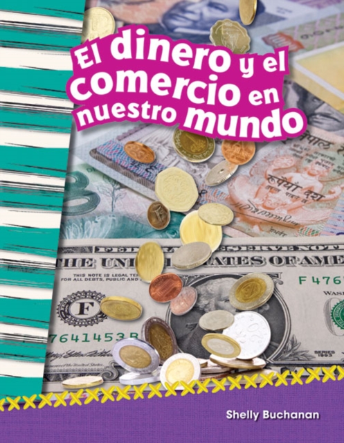 El dinero y el comercio en nuestro mundo, PDF eBook