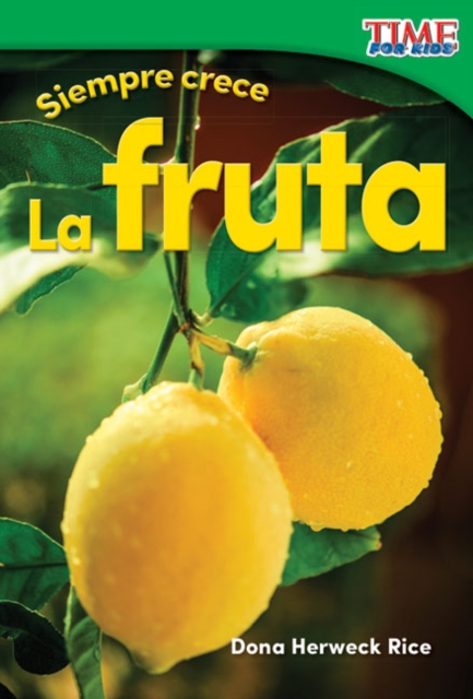 Siempre crece: La fruta, PDF eBook