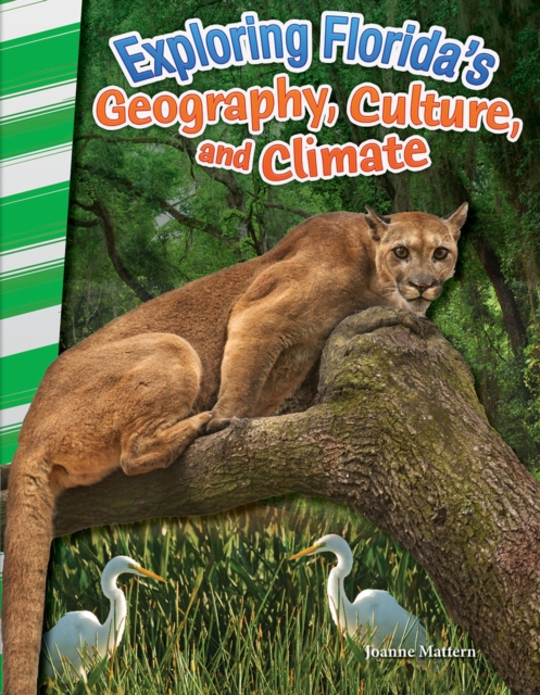 Exploring Florida's Geography, Culture, and Climate, PDF eBook