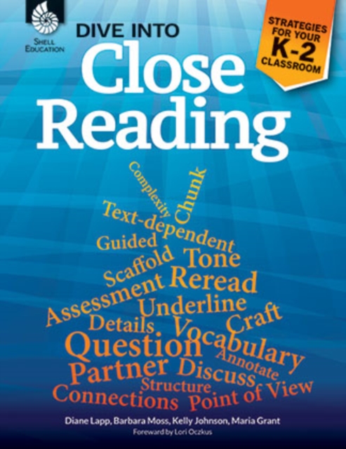Dive into Close Reading : Strategies for Your K-2 Classroom, PDF eBook