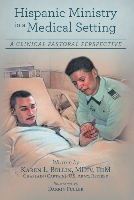 Hispanic Ministry in a Medical Setting : A Clinical Pastoral Perspective, EPUB eBook