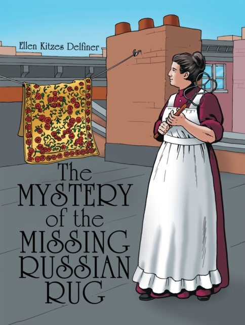 The Mystery of the Missing Russian Rug, EPUB eBook