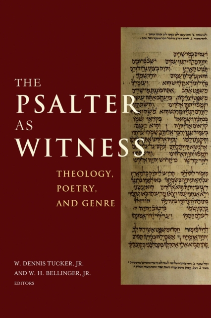 The Psalter as Witness : Theology, Poetry, and Genre, EPUB eBook