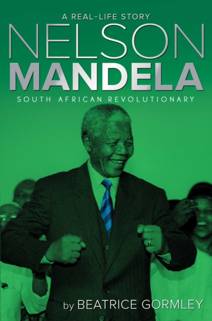Nelson Mandela : South African Revolutionary, EPUB eBook