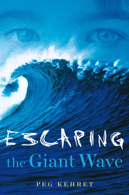 Escaping the Giant Wave, EPUB eBook