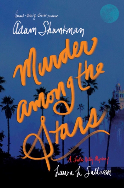 Murder among the Stars : A Lulu Kelly Mystery, EPUB eBook