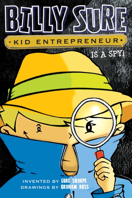 Billy Sure, Kid Entrepreneur Is a Spy!, EPUB eBook