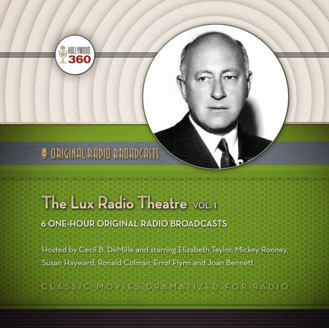 The Lux Radio Theatre, Vol. 1, eAudiobook MP3 eaudioBook