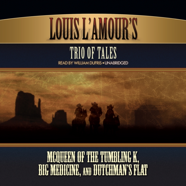 Louis L'Amour's Trio of Tales, eAudiobook MP3 eaudioBook